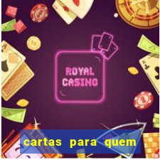 cartas para quem vai passar pelo encontro com deus